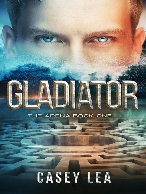 Title details for Gladiator by Casey Lea - Available